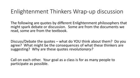 Enlightenment Thinkers Wrap-up discussion