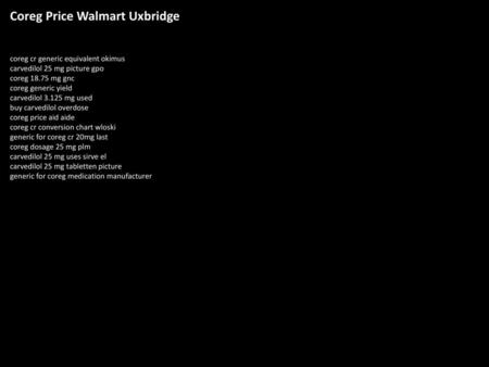 Coreg Price Walmart Uxbridge