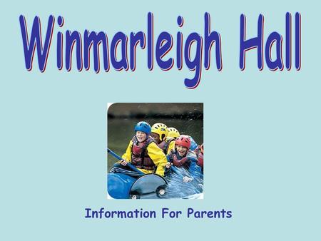 Information For Parents