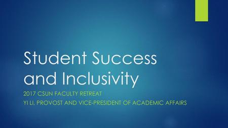 Student Success and Inclusivity