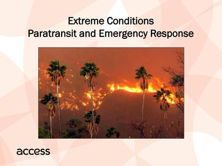 Paratransit and Emergency Response