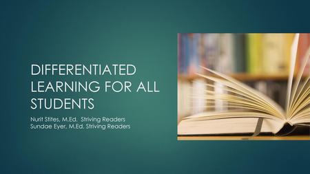 Differentiated learning for All Students