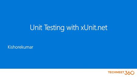 Unit Testing with xUnit.net