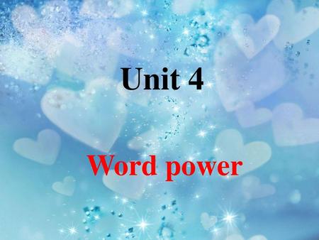 Unit 4 Word power.