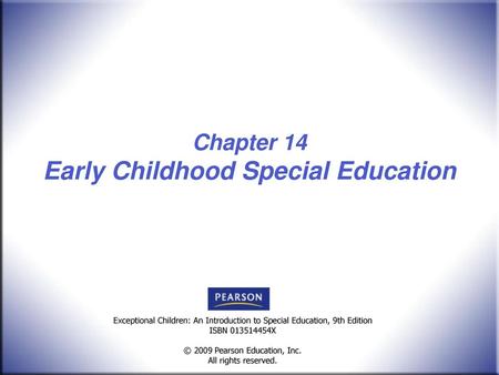 Chapter 14 Early Childhood Special Education