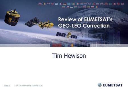Review of EUMETSAT’s GEO-LEO Correction