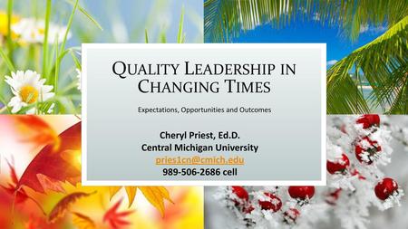 Quality Leadership in Changing Times