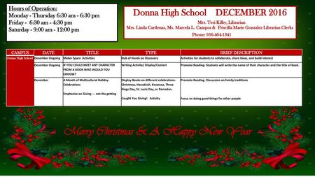 Donna High School DECEMBER 2016 Merry Christmas & A Happy New Year