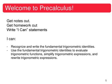 Welcome to Precalculus!