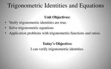 Trigonometric Identities and Equations