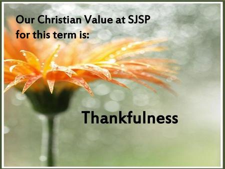 Our Christian Value at SJSP