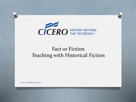 Fact or Fiction Teaching with Historical Fiction