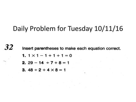 Daily Problem for Tuesday 10/11/16