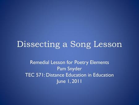 Dissecting a Song Lesson
