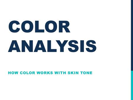 How color works with skin tone