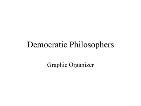 Democratic Philosophers