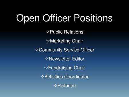 Open Officer Positions