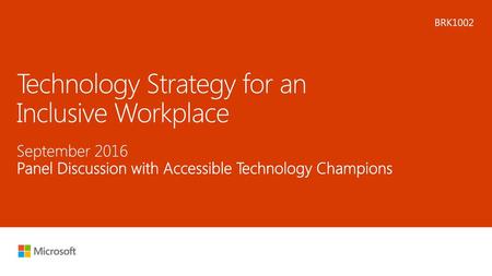 Technology Strategy for an Inclusive Workplace