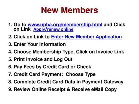 New Members 1. Go to  and Click  on Link  Apply/renew online