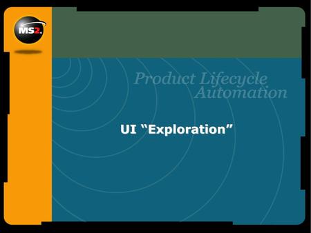 UI “Exploration”.