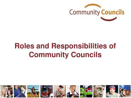 Roles and Responsibilities of Community Councils