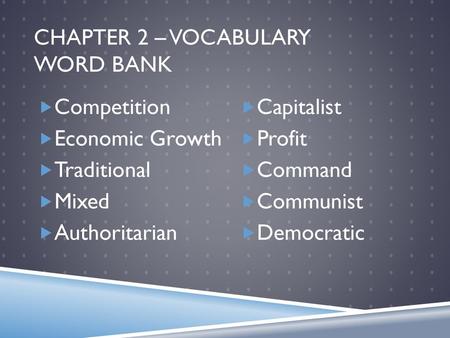 Chapter 2 – Vocabulary Word Bank