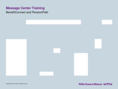 Message Center Training