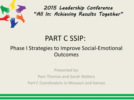 Phase I Strategies to Improve Social-Emotional Outcomes