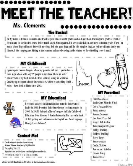 Ms. Clements The Basics! MY Childhood! MY Education! Contact Me!