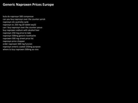 Generic Naproxen Prices Europe