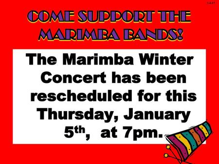 COME SUPPORT THE MARIMBA BANDS!