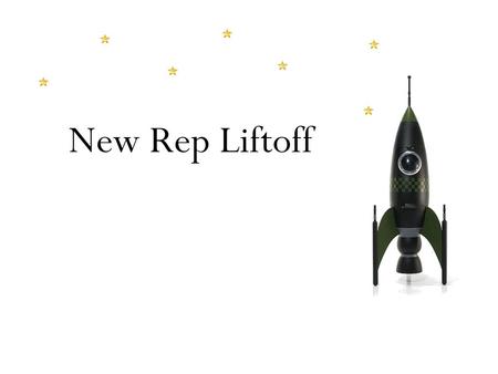New Rep Liftoff.