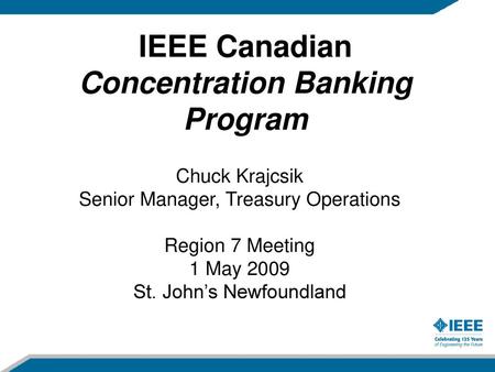 IEEE Canadian Concentration Banking Program