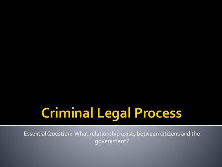 Criminal Legal Process