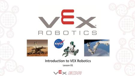 Introduction to VEX Robotics