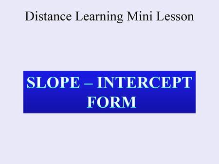 Distance Learning Mini Lesson