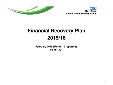 Financial Recovery Plan February 2015 (Month 10 reporting)