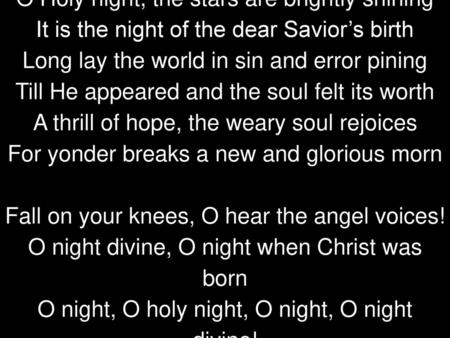 O Holy Night: are the lyrics biblical? - OverviewBible