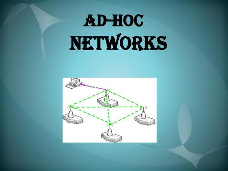 Ad-hoc Networks.