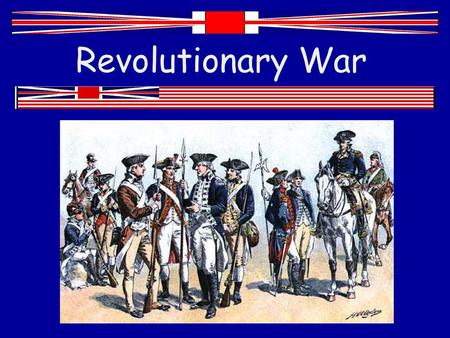 Revolutionary War.