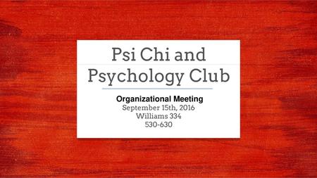 Psi Chi and Psychology Club