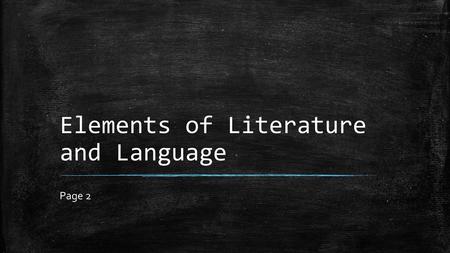 Elements of Literature and Language