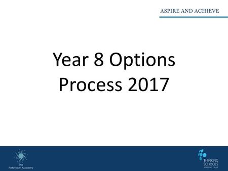 Year 8 Options Process 2017.