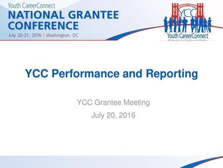 YCC Performance and Reporting