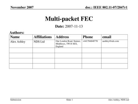 Multi-packet FEC Date: Authors: November 2007 November 2007