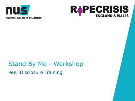 Stand By Me - Workshop Peer Disclosure Training.