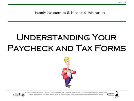 Understanding Your Paycheck and Tax Forms
