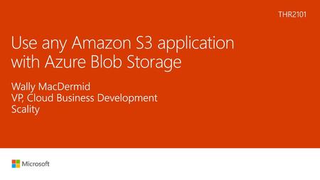 Use any Amazon S3 application with Azure Blob Storage