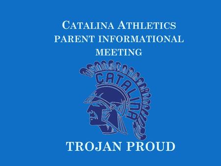Catalina Athletics parent informational meeting