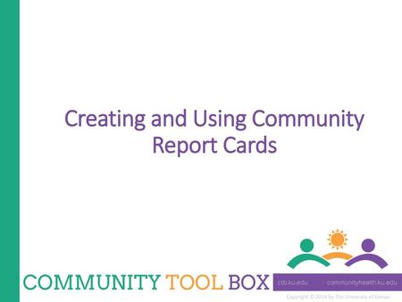 Creating and Using Community Report Cards